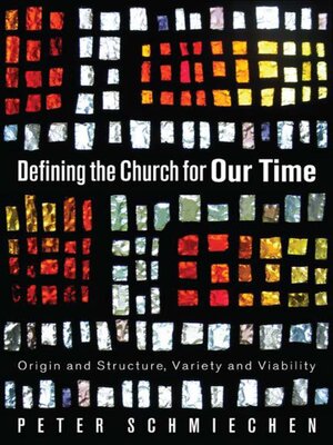 cover image of Defining the Church for Our Time